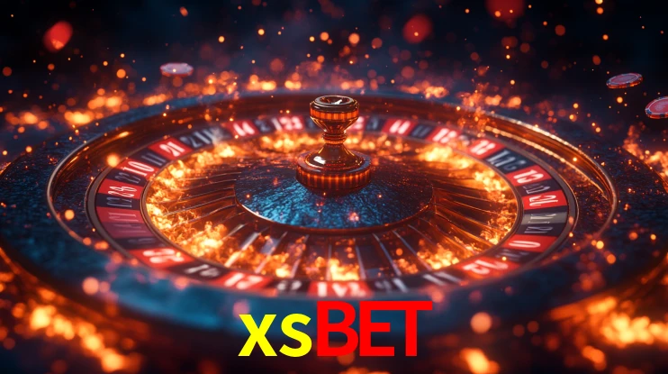Explore as vantagens do xsbet: serviço profissional e confiabilidade